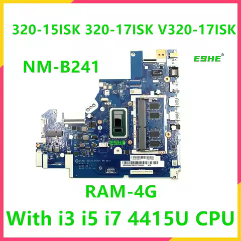 For Lenovo 320-15ISK 320-17ISK V320-17ISK 520-15ISK Laptop Motherboard NM-B241 With I3 I5 I7 4415U 4