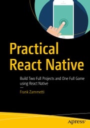 Practical React Native Frank Zammetti
