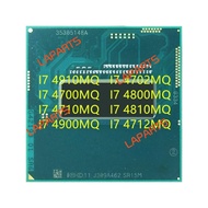 I7-4910MQ I7-4702MQ I7-4700MQ I7-4800MQ I7-4710MQ I7-4810MQ I7-4900MQ I7-4712MQ Laptop CPU Processor