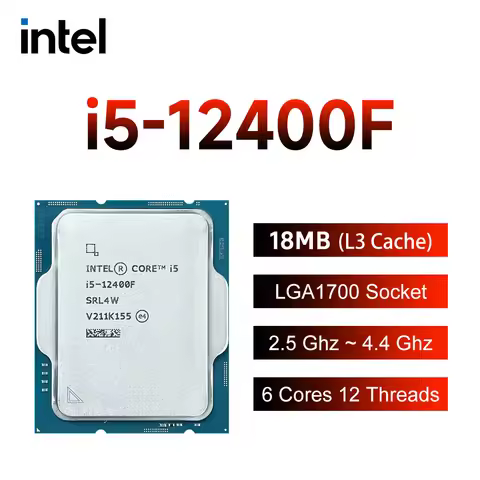 Intel Core i5 12400F 6-Core 12-Thread 2.5GHz CPU Processor 65W 7NM L3=18M LGA 1700 without fan