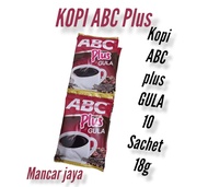 Kopi ABC Plus GULA ( 10 Sachet )
