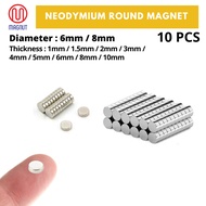 10 pcs Diameter : 6mm/8mm Neodymium strong round magnet / SUPER STRONG MAGNET