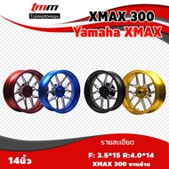 ล้อแม้ก xmax 300 เอ็กแม็ก 4สี ดำ น้ำเงิน แดง ทอง  F.3.50*15 R.4.00*14 งานCNC ( 1 คู่ )