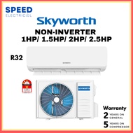 [SABAH ONLY] SKYWORTH NON-INVERTER AIR CONDITIONER 1HP/1.5HP/2HP/2.5HP 冷气 冷气机 AIRCOND MURAH