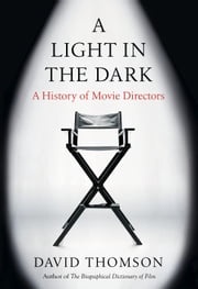 A Light in the Dark David Thomson