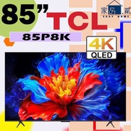 TCL - 85" 85P8K QLED 4K Google TV P8K