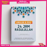 Amalan dan Doa 24 Jam Rasulullah