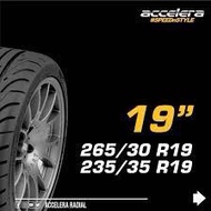 ACCELERA New Tyre Tayar baru 19 Semislick Semi Slick 235/35/19 265/30/19