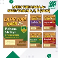 LATIH TUBI UASA A+ KSSR TAHUN 4, 5, 6 (2025)