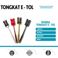 E Toll Stick GTO Stick Toll Stick Toll Stick Toll Stick