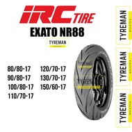 TAYAR MOTOSIKAL IRC EXATO NR88 70/80-17 - 150/60-17 TL Tyre (2021/2022)