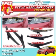 Proton Preve Suprima S Headlamp Lid Cover Eyebrow Eyelid Lip Eye brow lid - Carbon Black Chrome