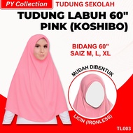 TL003 - TUDUNG LABUH SEKOLAH PINK ( BIDANG 60” KAIN KOSHIBO )