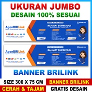 BANNER SPANDUK AGEN BRILINK UKURAN JUMBO 300 X 75 CM ATM BERSAMA