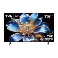 ทีวีคิวแอลอีดี 75 นิ้ว TCL (4K, QLED, GOOGLE TV) 75T6D (1318248)