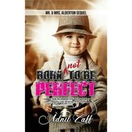 born not to be perfect-Adnil Zaff