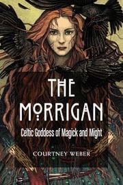 The Morrigan Courtney Weber