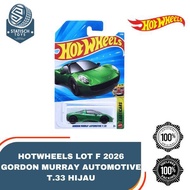 HIJAU Hot Wheels Gordon Murray Automotive T.33 Green Lot F 2026 Hotwheels