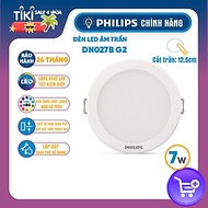 Bộ đèn LED Âm Trần DN027B G2 PHILIPS - Thiết kế chắc chắn, Hiệu suất vượt trội, Ánh sáng chất lượng