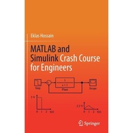 MATLAB and Simulink Crash Course for Engineers by Eklas Hossain B