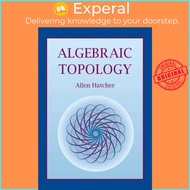 Algebraic Topology by Allen Hatcher (UK edition, paperback)