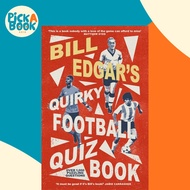 [100% Original Books] - Bill Edgar's Quirky Football Quiz Book by Bill Edgar (UK edition, paperback)