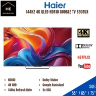 Haier 55" / 65“ / 75'' UHD QLED 4K 144HZ HDR10 Google TV Televisyen H55S90EUX H65S90EUX H75S90EUX