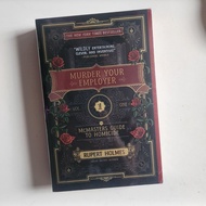 MYSTERY, SATIRE, HUMOR, DARK COMEDY, THRILLER | Murder Your Employer by Rupert Holmes