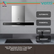 Vatti V931 Artemis Series T Type Range Hood 1860m3/h Suction Power with Steam & Hot Auto Clean