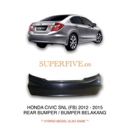 HONDA CIVIC FB TRO SNL 2012 - 2015 REAR BUMPER / BUMPER BELAKANG