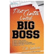 Plot Cinta Untuk Big Boss - Cik Sakura (PRELOVED)