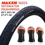 【In stock】1PC MAXXIS DETONATOR M203 Mountain Bike Tire 26*1.25/1.5 27.5*1.5 MTB Sting-resistant Ultra-light Bicycle Tires Not Foldable/Foldable Tire bike accessories H4FG