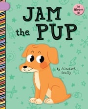 Jam the Pup Elizabeth Scully