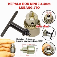 KEPALA BOR KECIL Lubang JTO 0.3 - 4 mm Mini Drill Chuck JTO Fit