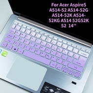 Laptop Keyboard Cover Skin For Acer Aspire 5 A514-52 A514-52G A514-52K A514-52KG A514 52G52K 52 14'' 8565U