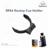 DF64 Espresso Grinder Dosing Cup Holder