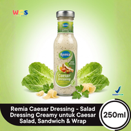 Remia Caesar Dressing 250ml - Salad Dressing Creamy untuk Caesar Salad Sandwich & Wrap