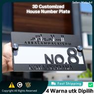 Assalamualaikum House Number Plate Nombor Rumah Papan Tanda Alamat Rumah 3D Customized