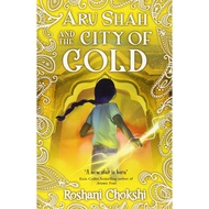 Aru Shah: City of Gold (Pandava #4) by Roshani Choksi (Film Adaptation Coming Soon)