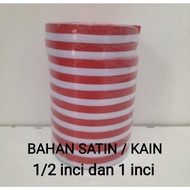 MERAH Red and white RIBBON satin 1/ 2 in 1 in 1.2cm 2.5cm RIBBON Indonesian flag fabric material red