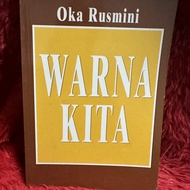 BUKU ANTIK : WARNA KITA BY OKA RUSMINI