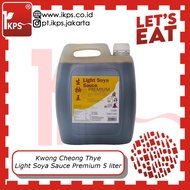 Kwong Cheong Thye Light Soya Sauce Premium Kecap Asin KCT Sauce 5 Liter