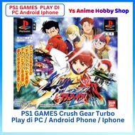 【PS1 Games Main di PC IPHONE ANDROID 】Playstation 1 Crush Gear Turbo PS GAMES Phone Games Car Fight