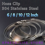 Hose Clip - 304 Full Stainless Steel Thickened - Diameter Size 4 / 6 / 8 / 10 / 12 Inch