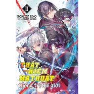 Sách Thất kiếm ma thuật - Tập 2 - Tặng kèm Bookmark + Holocard - Light Novel - Hikari