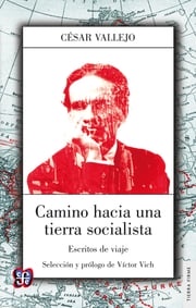 Camino hacia una tierra socialista César Vallejo
