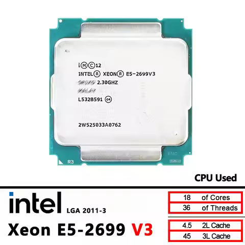Intel Xeon E5 2699 V3 Used E5 2699V3 CPU processor 2.3Ghz 18-Core LGA 2011-3
