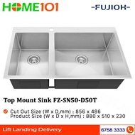 Fujioh Top Mount Sink FZ-SN50-D50T