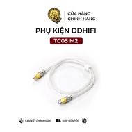 DDHIFI TC05 M2 usb-c to usb-c cable