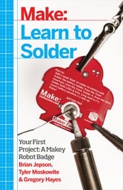 Learn to Solder Brian Jepson